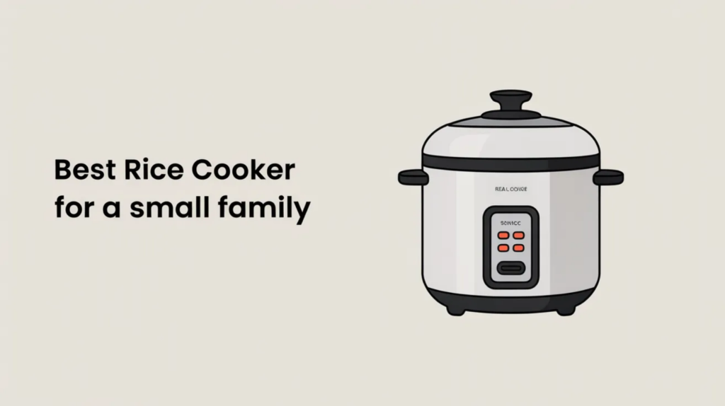 Best Rice Cooker for a Small Family